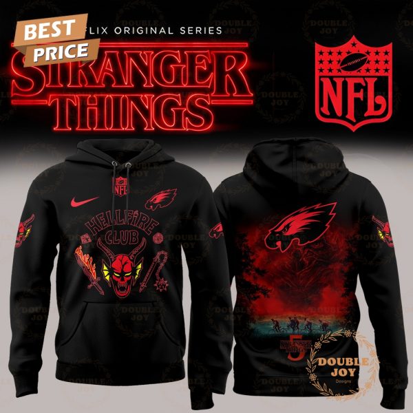 Hell Fire Club Stranger Things 5 x Philadelphia Eagles 2025 Hoodie