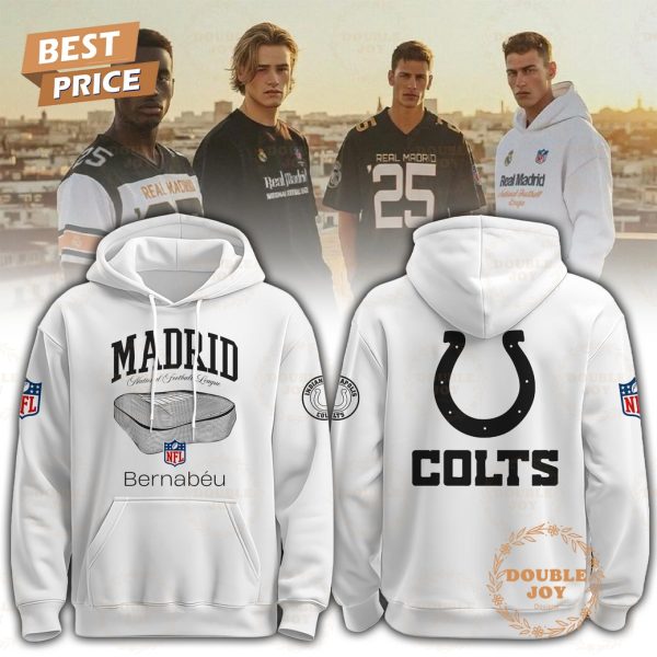 Indianapolis Colts x The Madridistas Bernabeu Stadium 2025 Hoodie