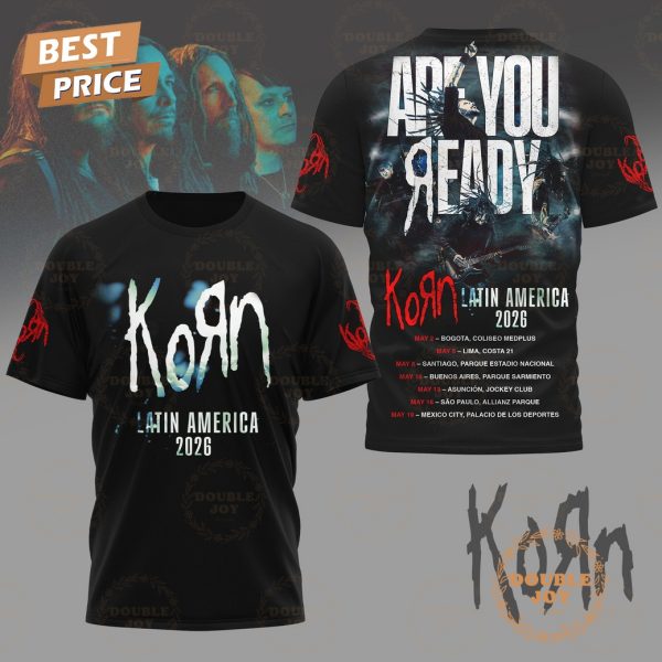 Korn Are You Ready Latin America 2026 T-Shirt, Hoodie