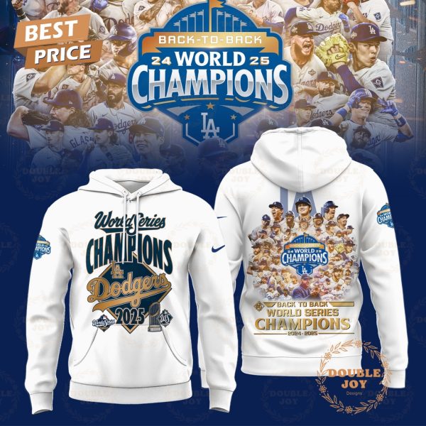 Los Angeles Dodgers x Back To Back World Series 2025 Hoodie