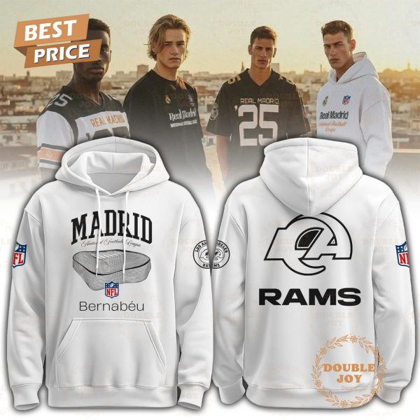 Los Angeles Rams x The Madridistas Bernabeu Stadium 2025 Hoodie