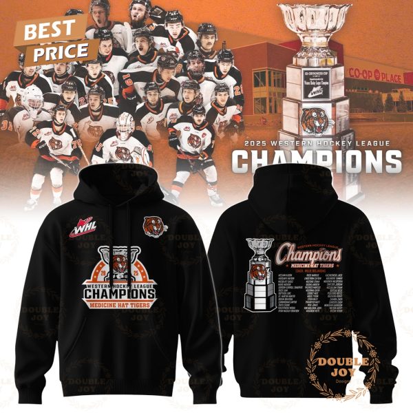 Medicine Hat Tigers x WHL Champions 2025 Hoodie