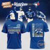 Toronto Blue Jays x Team Champions 2025 World Series T-Shirt, Hoodie Toronto Blue Jays x Team Champions 2025 World Series T-Shirt, Hoodie