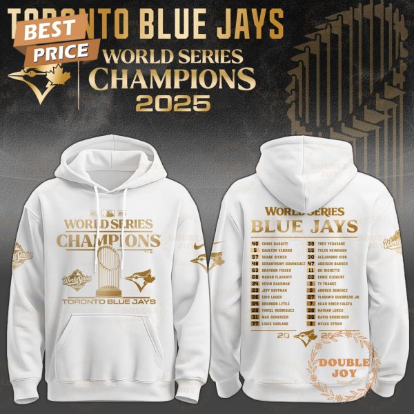 Toronto Blue Jays x The Champions 2025 World Series Hoodie