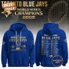 Toronto Blue Jays x The Champions 2025 World Series Hoodie Toronto Blue Jays x The Champions 2025 World Series Hoodie
