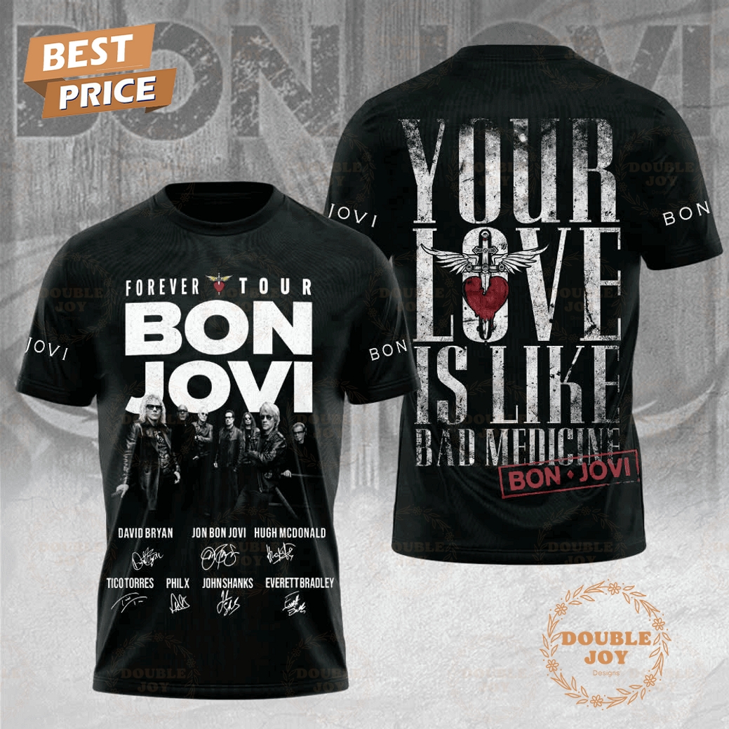 Bon Jovi Forever Tour 2025 Black T-Shirt, Hoodie Bon Jovi Forever Tour 2025 Black T-Shirt, Hoodie