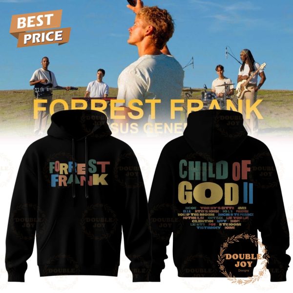 Forrest Frank Child Of God II Hoodie