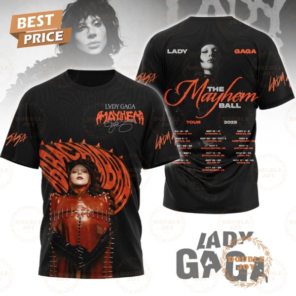 Lady Gaga The Mayhem Ball 2025 T-Shirt, Hoodie