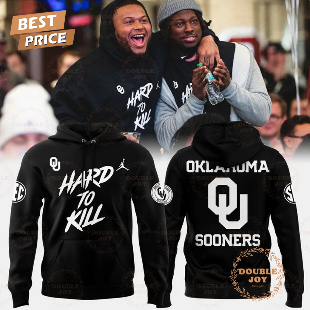 Oklahoma Sooners Hard To Kill 2025 Black Hoodie Oklahoma Sooners Hard To Kill 2025 Black Hoodie
