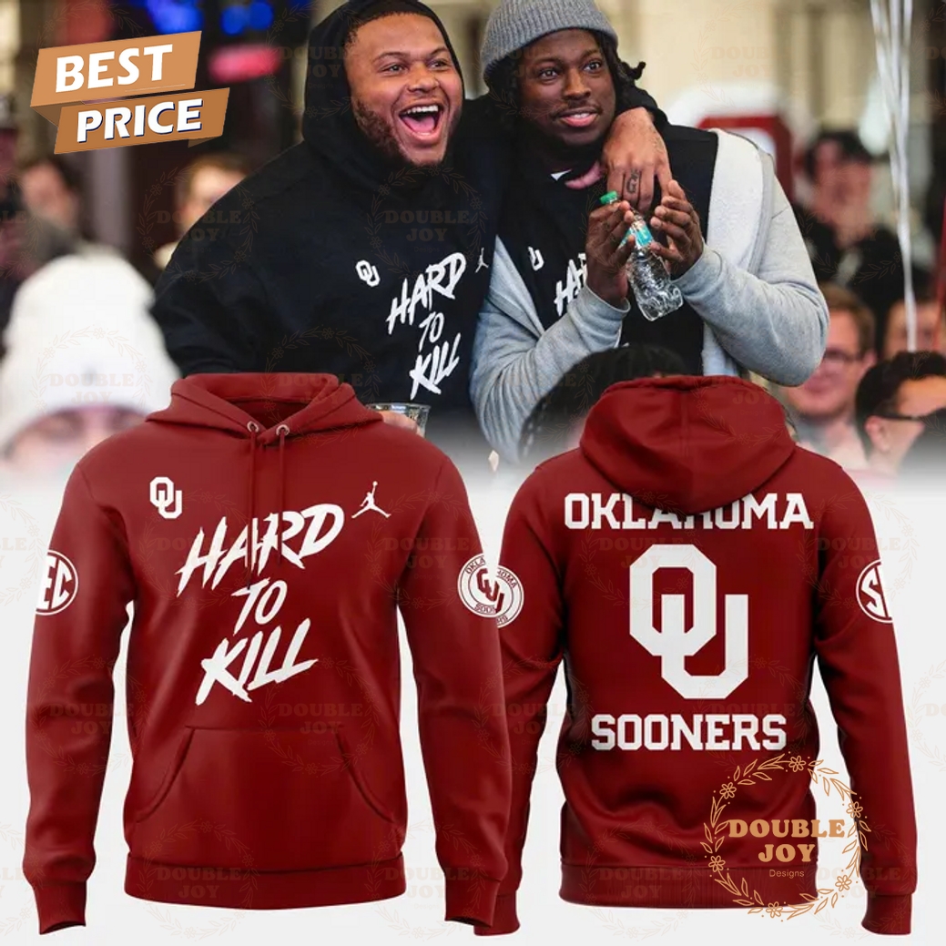 Oklahoma Sooners Hard To Kill 2025 Red Hoodie Oklahoma Sooners Hard To Kill 2025 Red Hoodie