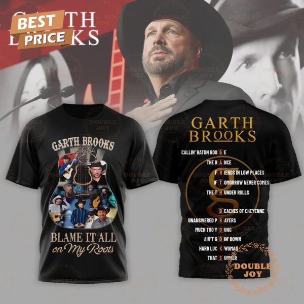 Garth Brooks Blame It All On My Roots T-Shirt, Hoodie