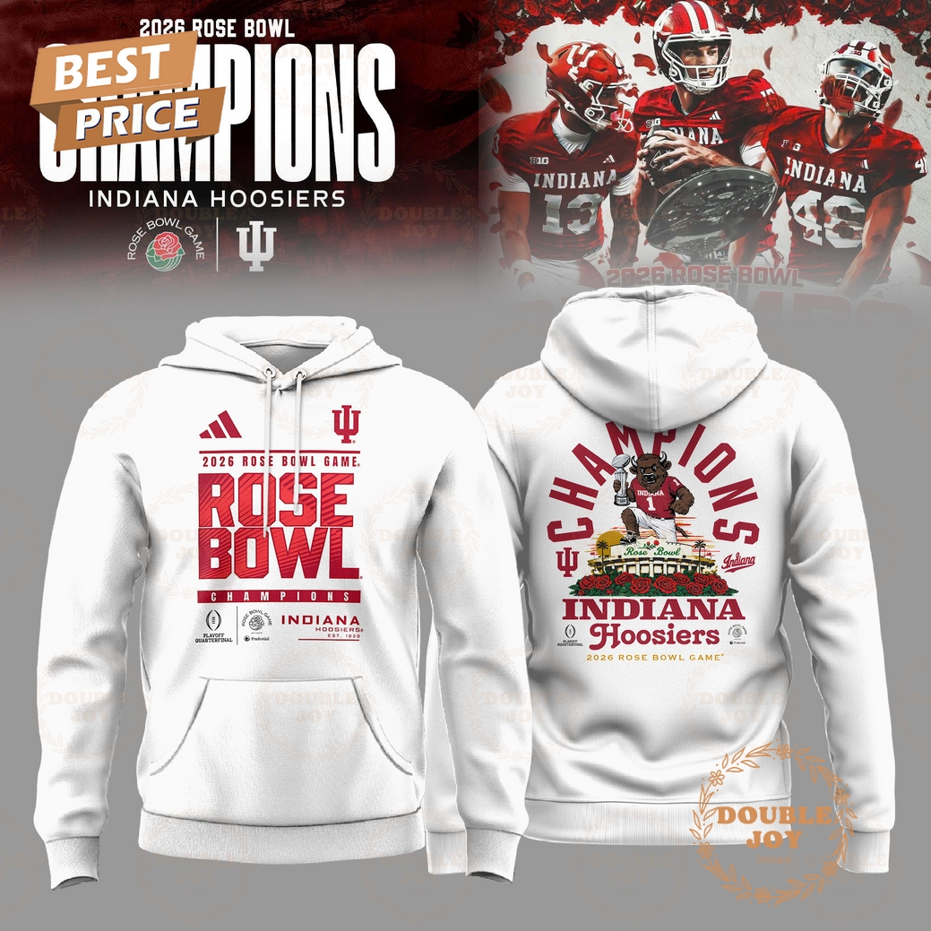 Indiana Hoosiers Rose Bowl Game Champions 2026 T-Shirt, Hoodie Indiana Hoosiers Rose Bowl Game Champions 2026 T-Shirt, Hoodie