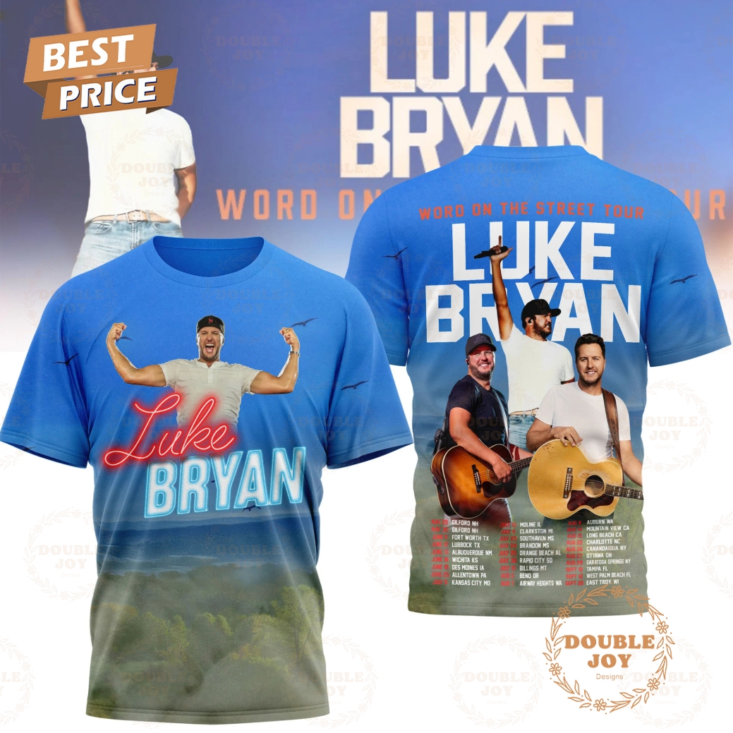Luke Bryan World On The Street Tour 2026 T-Shirt, Hoodie Luke Bryan World On The Street Tour 2026 T-Shirt, Hoodie