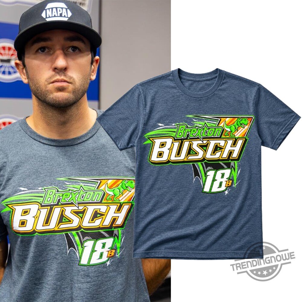 Chase Elliott Wearing Brexton Busch 18 Dinosaur NASCAR Racing Graphic T-Shirt Chase Elliott Wearing Brexton Busch 18 Dinosaur NASCAR Racing Graphic T-Shirt