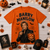Barry Manilow Life Is Scary Without Halloween Spooky Orange Graphic T-Shirt